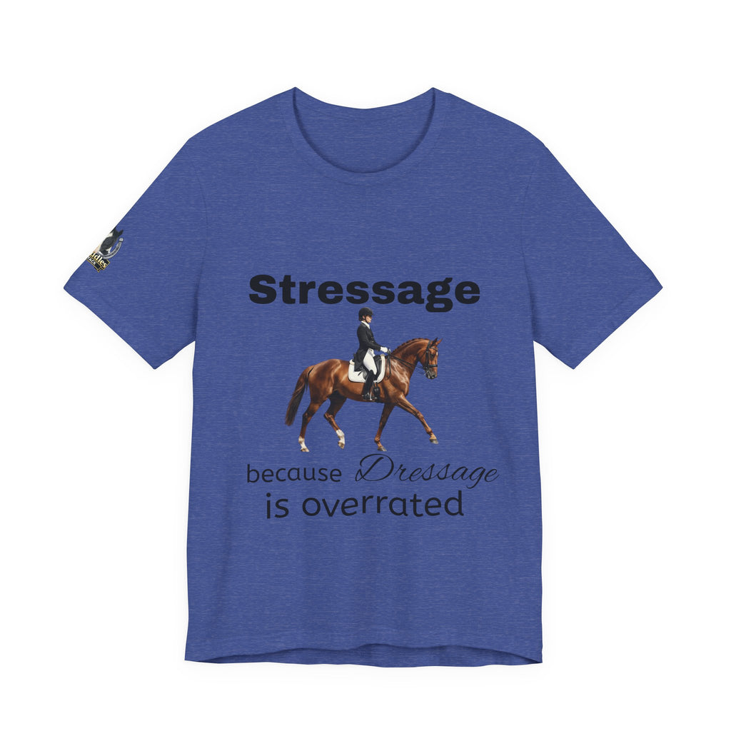 Stressage T-shirt
